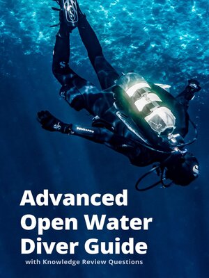 cover image of Advanced Open Water Diver Guide